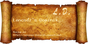 Lencsés Dominik névjegykártya